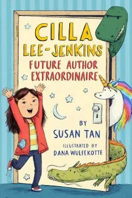 Cilla Lee-Jenkins: Zukünftige außergewöhnliche Autorin - Cilla Lee-Jenkins: Future Author Extraordinaire