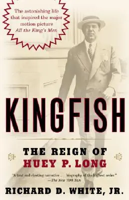 Kingfish: Die Herrschaft von Huey P. Long - Kingfish: The Reign of Huey P. Long