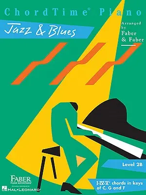 Chordtime Piano Jazz & Blues: Stufe 2b - Chordtime Piano Jazz & Blues: Level 2b