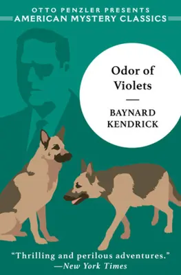 Der Geruch der Veilchen: Ein Duncan-Maclain-Krimi - The Odor of Violets: A Duncan Maclain Mystery