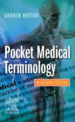 Medizinische Terminologie im Taschenformat - Pocket Medical Terminology