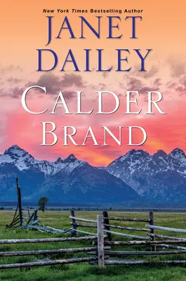 Calder Brand: Ein wunderschön geschriebener historischer Liebesroman - Calder Brand: A Beautifully Written Historical Romance Saga