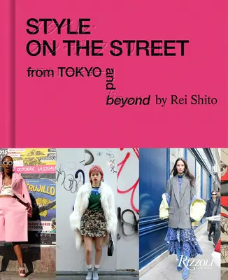 Stil auf der Straße: Von Tokio und darüber hinaus - Style on the Street: From Tokyo and Beyond