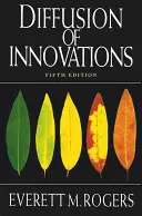 Diffusion von Innovationen, 5. Auflage - Diffusion of Innovations, 5th Edition