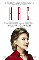 HRC: Staatsgeheimnisse und die Wiedergeburt von Hillary Clinton - HRC: State Secrets and the Rebirth of Hillary Clinton