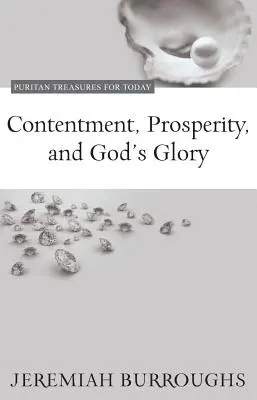 Zufriedenheit, Wohlstand und Gottes Herrlichkeit - Contentment, Prosperity, and God's Glory