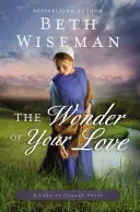 Das Wunder deiner Liebe - The Wonder of Your Love