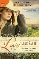 Eine Frau wie Sarah - A Lady Like Sarah