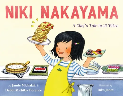 Niki Nakayama: Die Geschichte eines Kochs in 13 Happen - Niki Nakayama: A Chef's Tale in 13 Bites