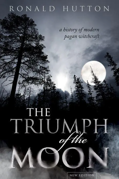 Der Triumph des Mondes: Eine Geschichte des modernen heidnischen Hexenwesens - The Triumph of the Moon: A History of Modern Pagan Witchcraft