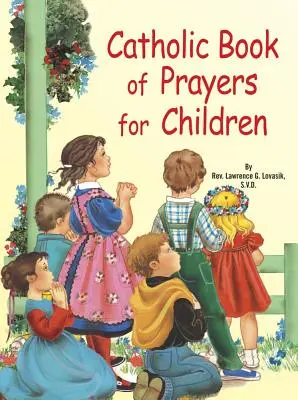 Katholisches Buch der Gebete für Kinder - Catholic Book of Prayers for Children