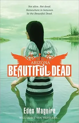 Schöne Tote: Arizona - Beautiful Dead: Arizona