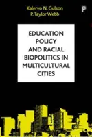 Bildungspolitik und rassistische Biopolitik - Education Policy and Racial Biopolitics