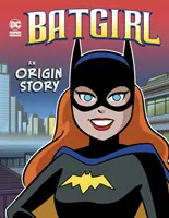 Batgirl - Eine Herkunftsgeschichte - Batgirl - An Origin Story