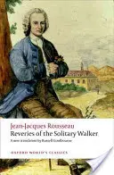 Die Träumereien des einsamen Wanderers - Reveries of the Solitary Walker