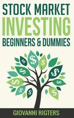 Investieren an der Börse für Anfänger und Dummies - Stock Market Investing Beginners & Dummies