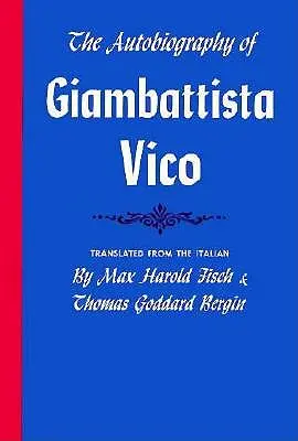Die Autobiographie von Giambattista Vico - The Autobiography of Giambattista Vico