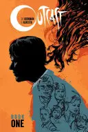 Outcast von Kirkman & Azaceta Buch 1 - Outcast by Kirkman & Azaceta Book 1