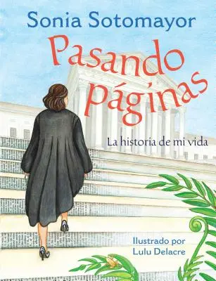 Pasando Pginas: Die Geschichte meines Lebens - Pasando Pginas: La Historia de Mi Vida