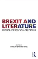 Brexit und Literatur: Kritische und kulturelle Antworten - Brexit and Literature: Critical and Cultural Responses