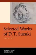 Ausgewählte Werke von D.T. Suzuki, Band I: Zen - Selected Works of D.T. Suzuki, Volume I: Zen