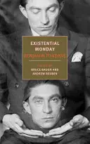 Existentieller Montag: Philosophische Essays - Existential Monday: Philosophical Essays