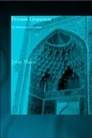 Persische Grammatik: Zum Nachschlagen und Überarbeiten - Persian Grammar: For Reference and Revision