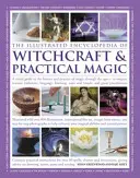 Illustrierte Enzyklopädie der Hexerei und der praktischen Magie - Illustrated Encyclopedia of Witchcraft & Practical Magic