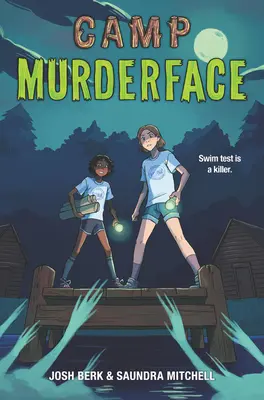 Camp Mordgesicht - Camp Murderface