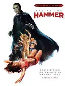 Die Kunst von Hammer: Plakate aus dem Archiv der Hammer-Filme - The Art of Hammer: Posters from the Archive of Hammer Films