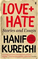 Liebe + Hass - Geschichten und Essays - Love + Hate - Stories and Essays