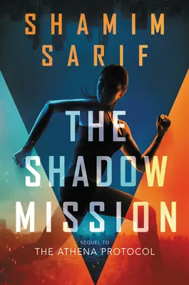 Die Schatten-Mission - The Shadow Mission
