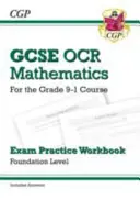GCSE Maths OCR Exam Practice Workbook: Foundation - für den Grade 9-1 Kurs (mit Antworten) - GCSE Maths OCR Exam Practice Workbook: Foundation - for the Grade 9-1 Course (includes Answers)