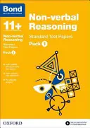 Bond 11+: Nonverbales Denken: Standard Test Papiere - Pack 1 - Bond 11+: Non-verbal Reasoning: Standard Test Papers - Pack 1