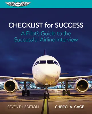 Checkliste für den Erfolg: Der Leitfaden eines Piloten für ein erfolgreiches Vorstellungsgespräch bei einer Fluggesellschaft - Checklist for Success: A Pilot's Guide to the Successful Airline Interview