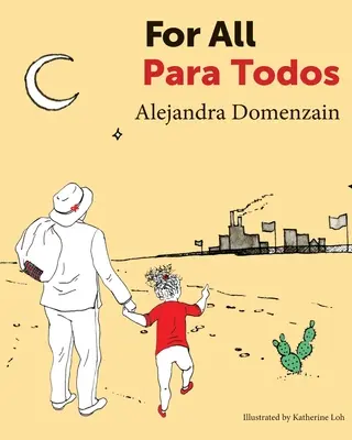 Für alle: Para Todos - For All: Para Todos
