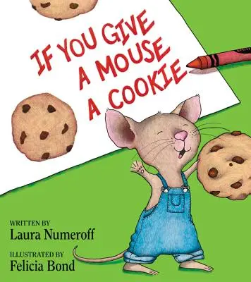 Gibst du einer Maus einen Keks - If You Give a Mouse a Cookie