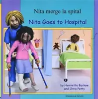 Nita Goes to Hospital auf Rumänisch und Englisch - Nita Goes to Hospital in Romanian and English