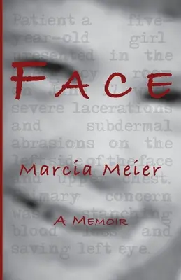 Gesicht: Ein Memoir - Face: A Memoir