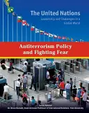 Antiterrorismuspolitik und Angstbekämpfung - Antiterrorism Policy and Fighting Fear