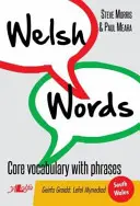 Walisische Wörter: Grundwortschatz mit Redewendungen - Welsh Words: Core Vocabulary with Phrases