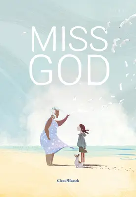 Gott vermissen - Miss God
