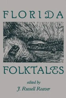 Florida Volksmärchen - Florida Folktales
