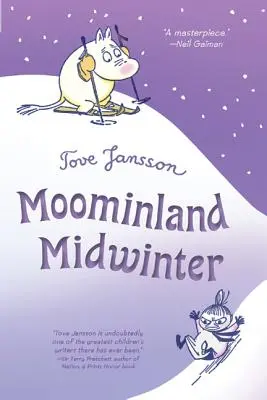 Muminland Mittwinter - Moominland Midwinter