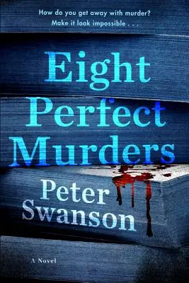 Acht perfekte Morde - Eight Perfect Murders