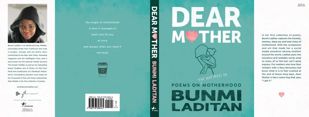 Liebe Mutter: Gedichte über das heiße Durcheinander der Mutterschaft - Dear Mother: Poems on the Hot Mess of Motherhood