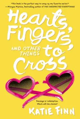 Herzen, Finger und andere Dinge zum Kreuzen - Hearts, Fingers, and Other Things to Cross
