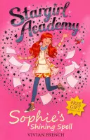 Stargirl Academy 3: Sophies Glanzzauber - Stargirl Academy 3: Sophie's Shining Spell