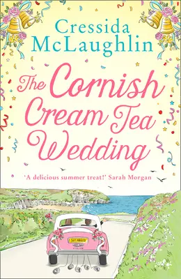 Die Cornish-Cream-Tea-Hochzeit (die Cornish-Cream-Tea-Reihe, Buch 4) - The Cornish Cream Tea Wedding (the Cornish Cream Tea Series, Book 4)