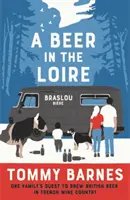 Ein Bier an der Loire - A Beer in the Loire